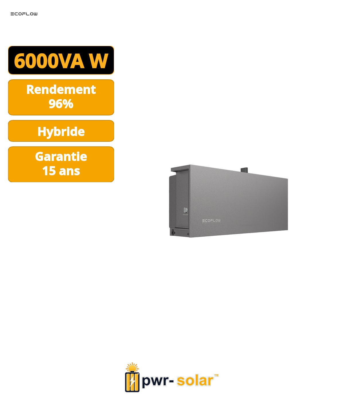 ECOFLOW - Onduleur hybride 6 kW - PowerOcean - monophasé