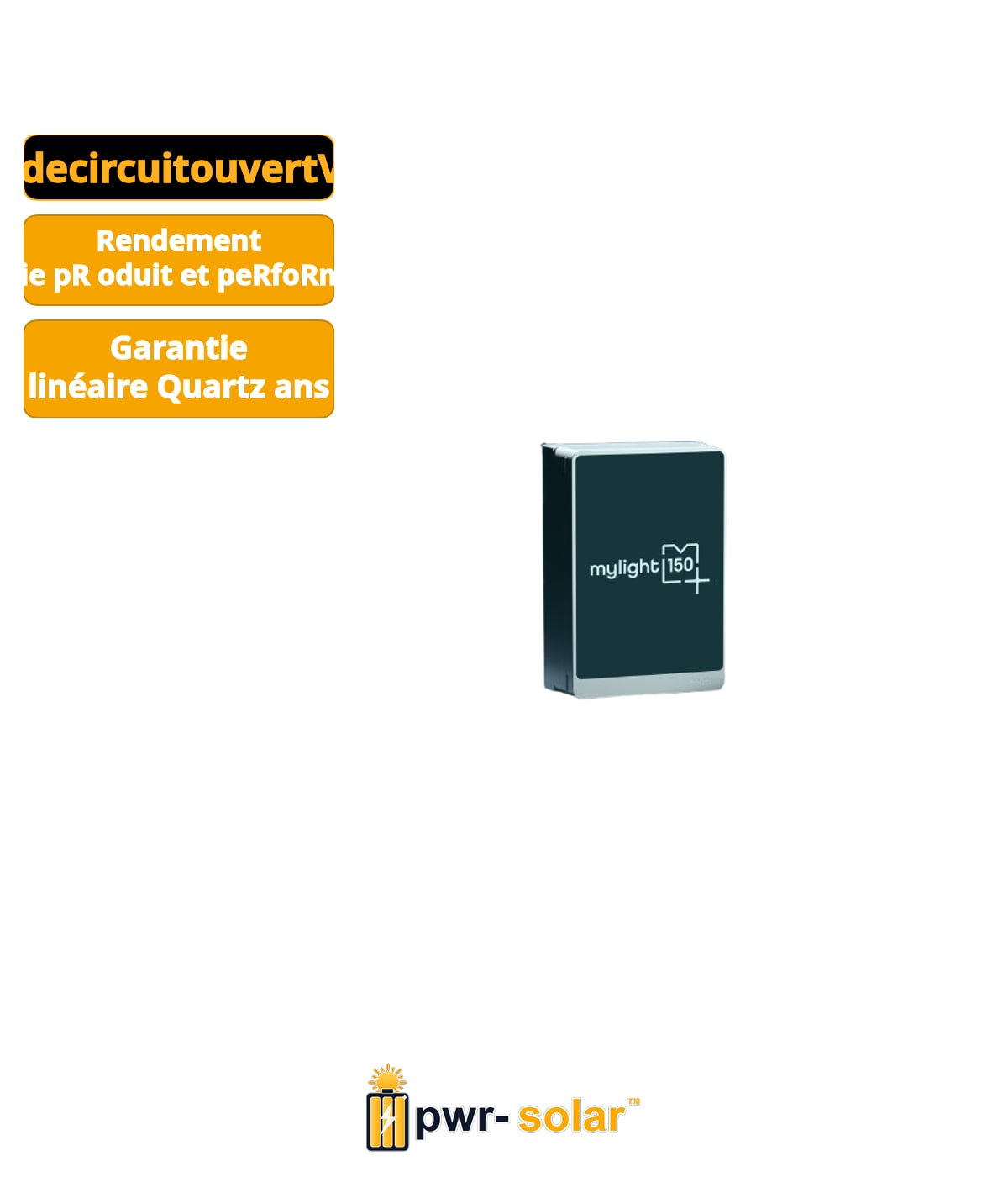 Module mylight150 - Quartz 500Wc PPE2 G1 - 1950 x 1134 x 30 - 120 cellules Type-N - Connecteur MC4-EVO2 - Garantie 30 ans produit et performance