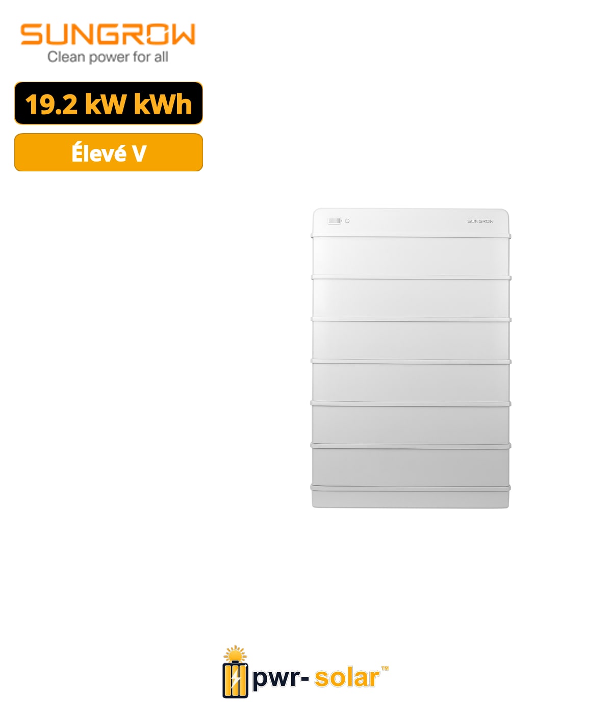 Système de batterie LFP haute tension Sungrow SBR192 (batterie de 19.2 kWh + BMS)