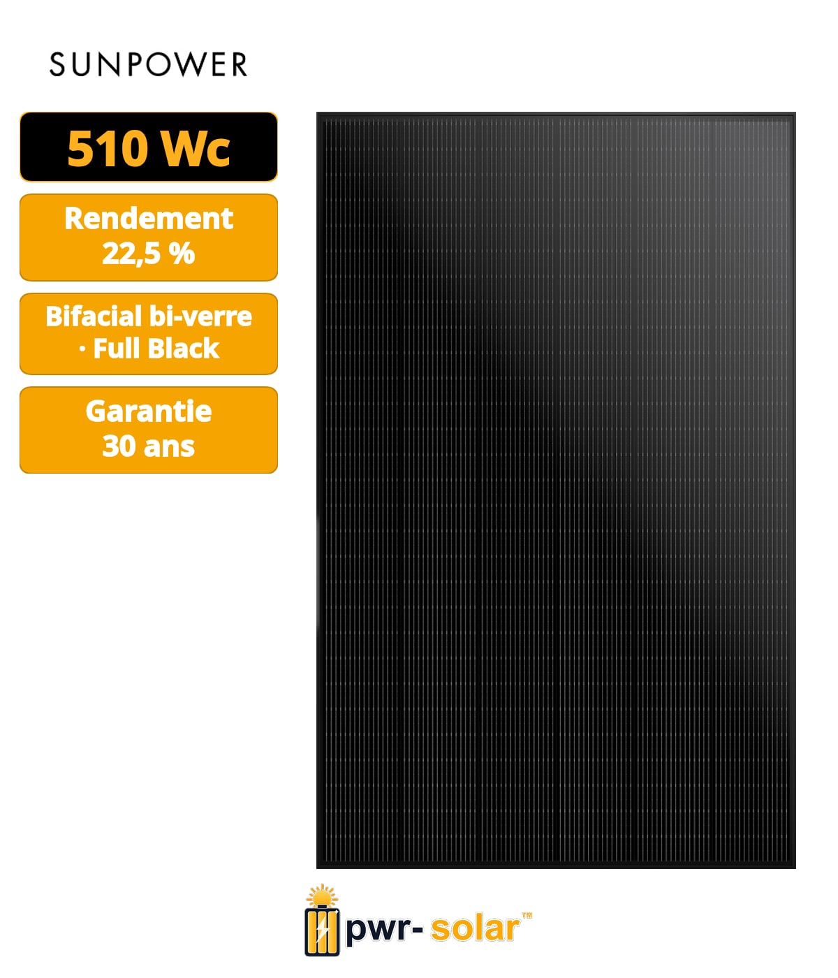 SUNPOWER – SPR-P7-510-BLK-P – 510Wc – Bi-verre - Bifacial - Full Black